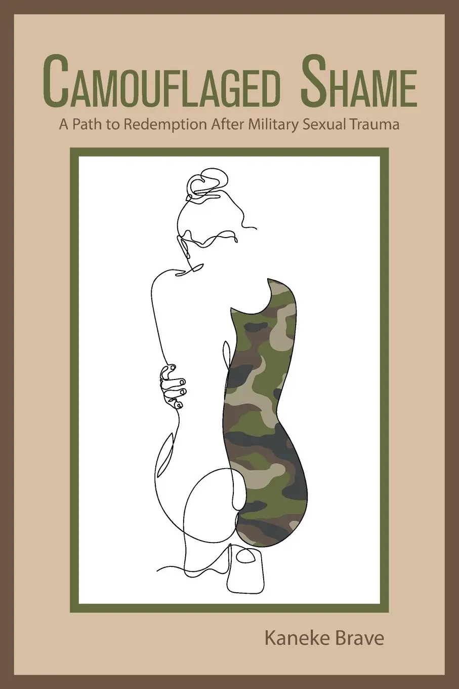 Cover: 9798765229828 | Camouflaged Shame | A Path to Redemption After Military Sexual Trauma