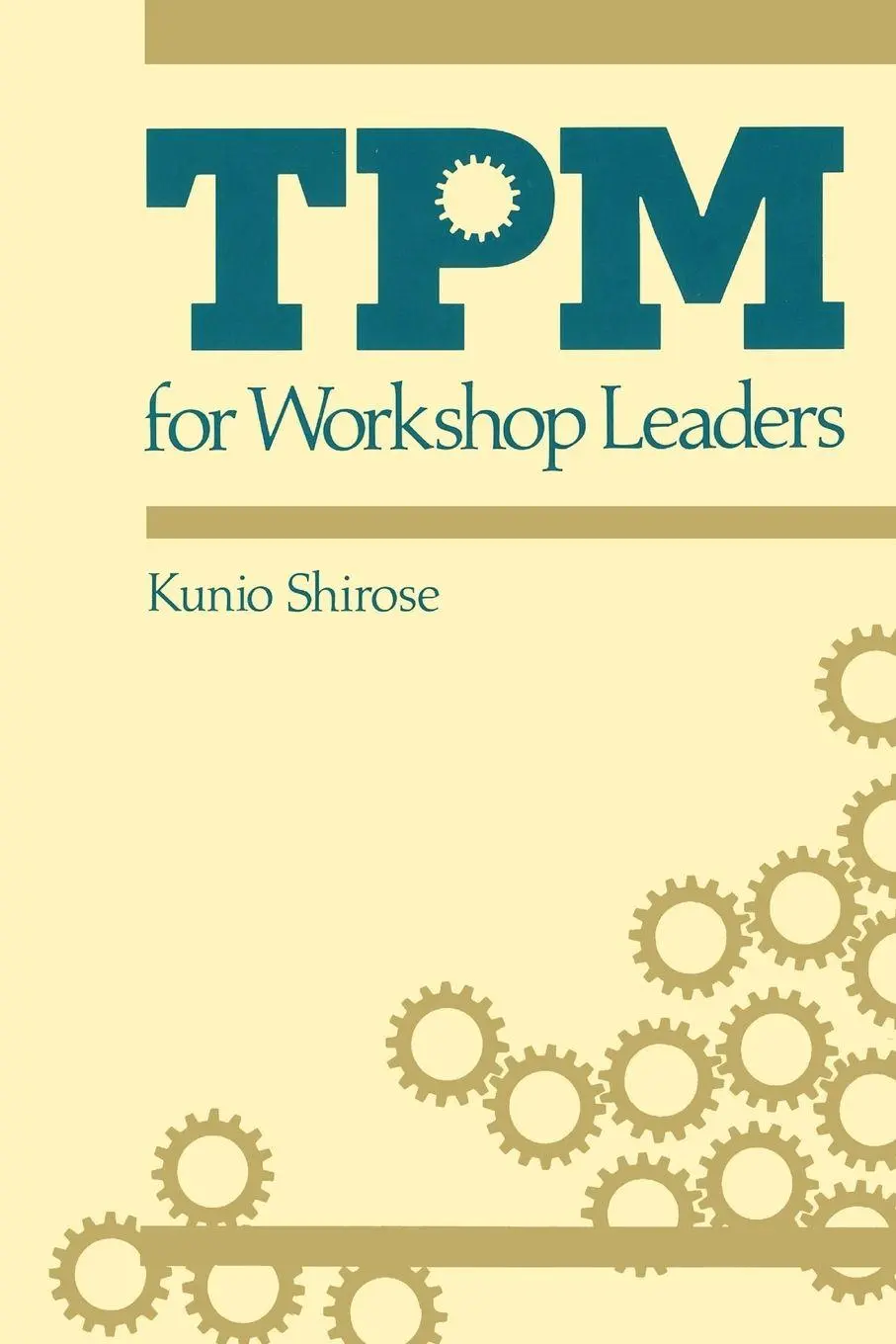 Cover: 9780915299928 | TPM for Workshop Leaders | Shirose Kunio | Taschenbuch | Englisch