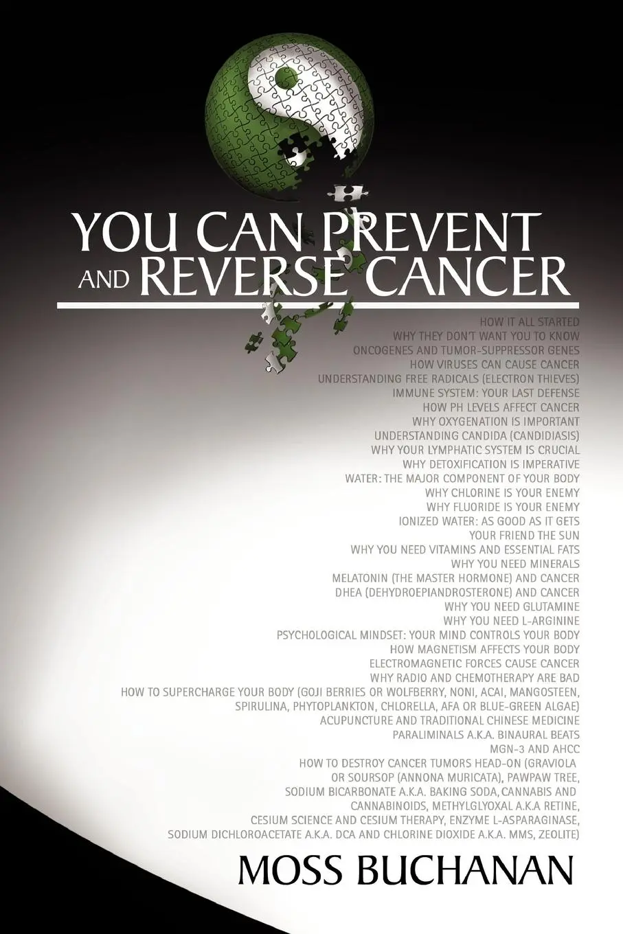 Cover: 9781456809928 | You Can Prevent and Reverse Cancer | Moss Buchanan | Taschenbuch