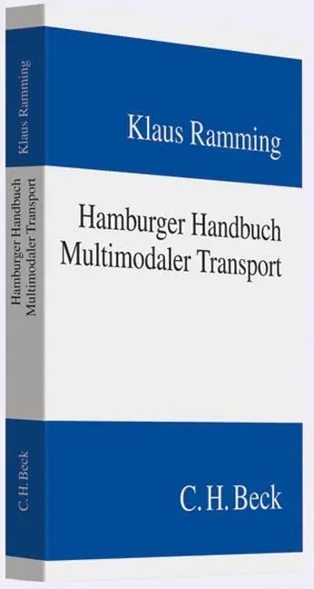 Cover: 9783406589928 | Hamburger Handbuch Multimodaler Transport | Klaus Ramming | Buch