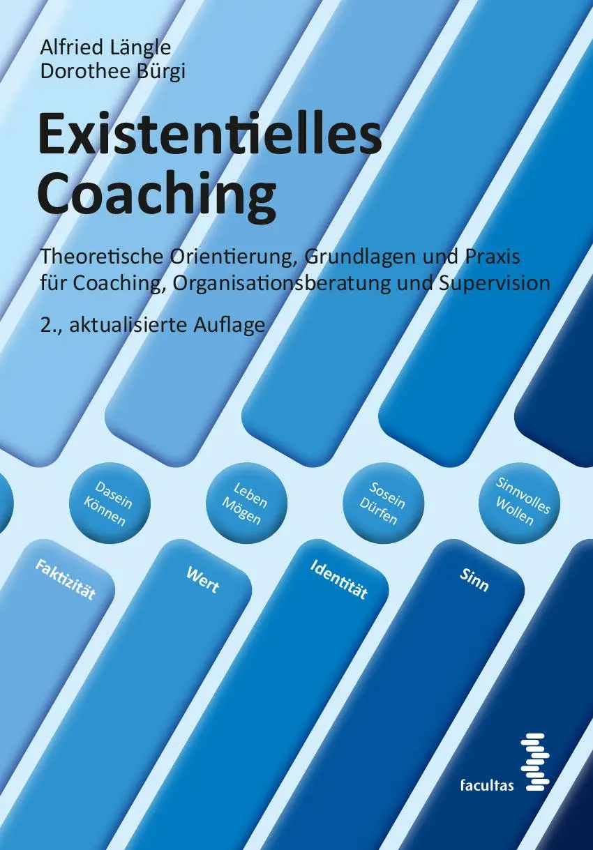 Cover: 9783708919928 | Existentielles Coaching | Alfried Längle (u. a.) | Taschenbuch | 2020