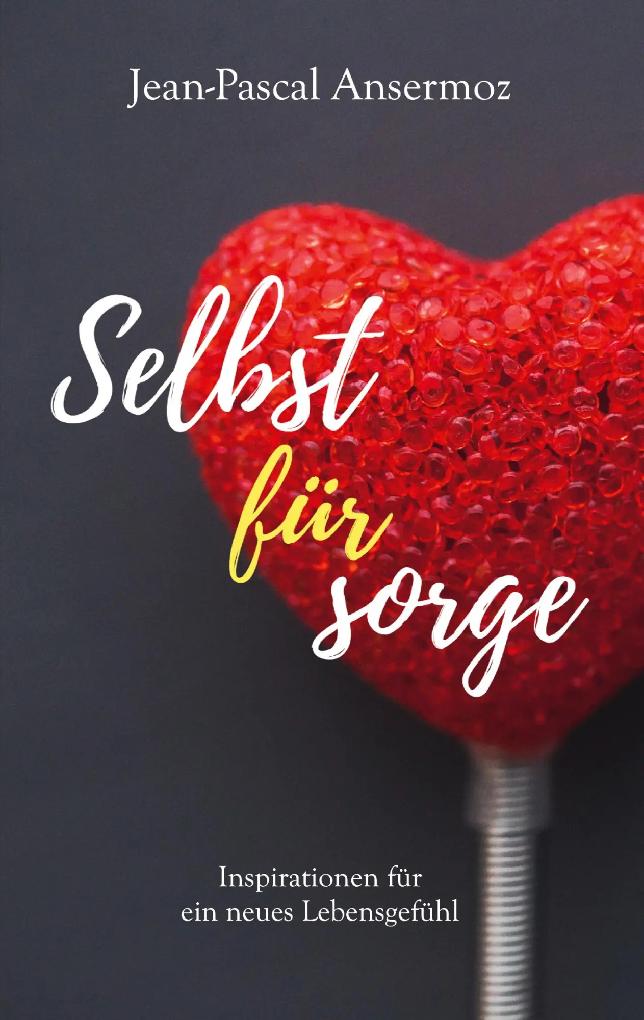 Cover: 9783750499928 | Selbstfürsorge | Inspirationen für ein neues Lebensgefühl | Ansermoz