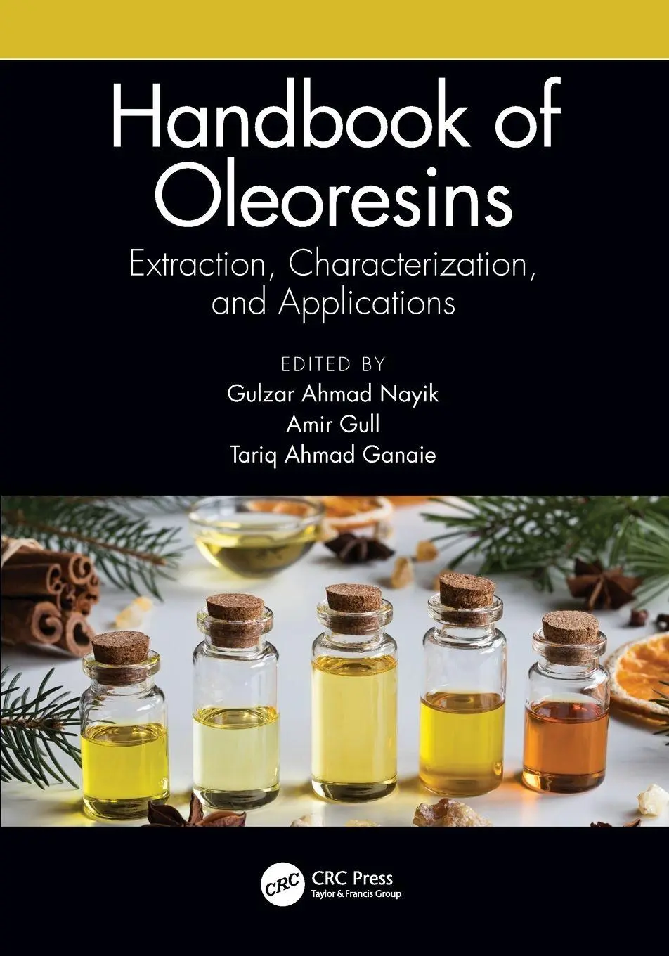 Cover: 9781032030029 | Handbook of Oleoresins | Gulzar Ahmad Nayik (u. a.) | Taschenbuch