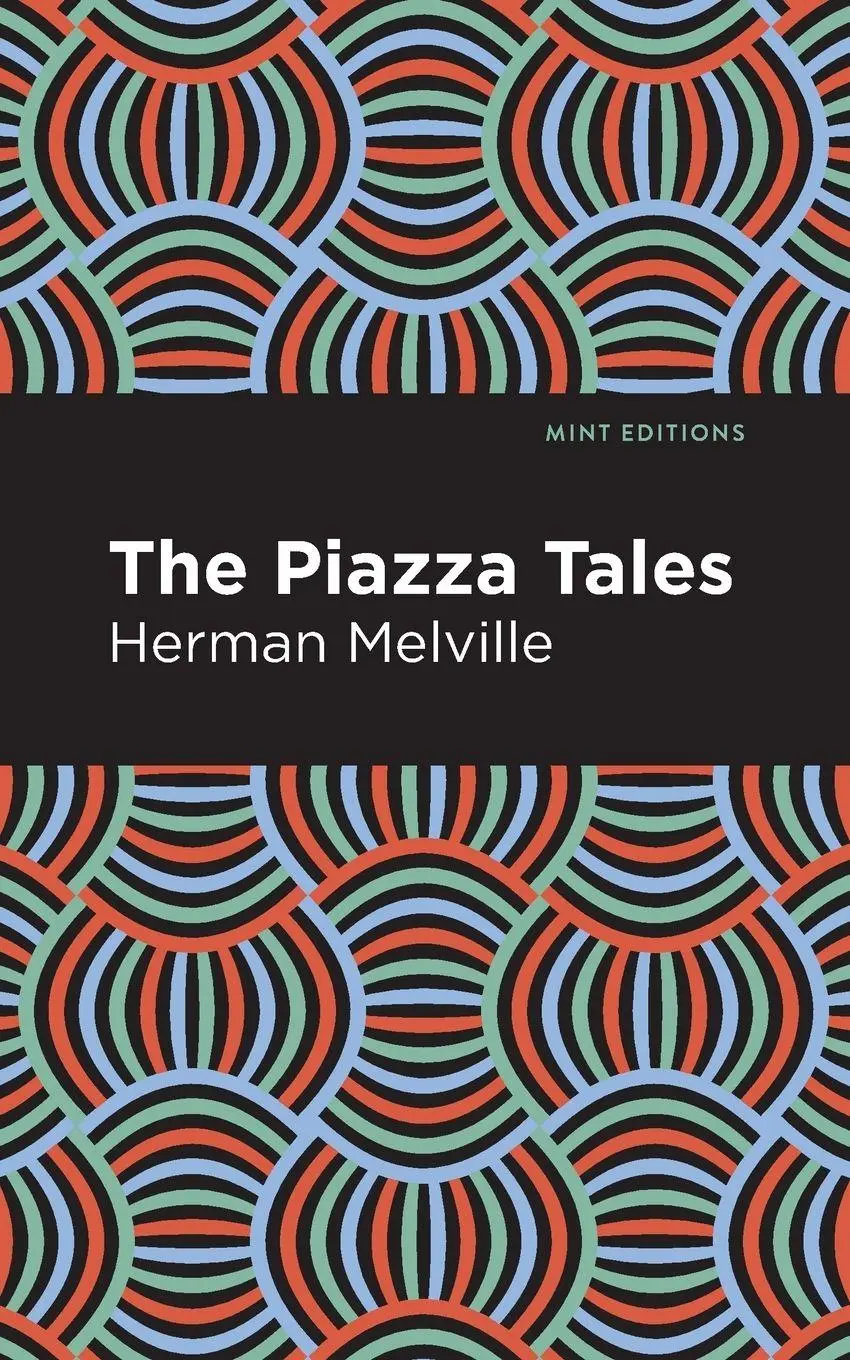 Cover: 9781513270029 | The Piazza Tales | Herman Melville | Taschenbuch | Englisch | 2021