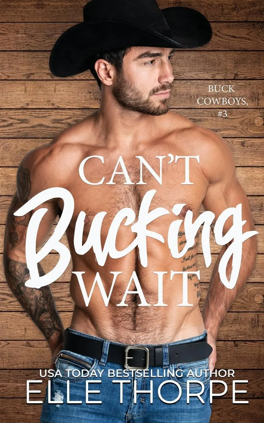 Cover: 9781922760029 | Can't Bucking Wait | Elle Thorpe | Taschenbuch | Englisch | 2022