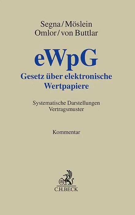 Cover: 9783406770029 | Gesetz über elektronische Wertpapiere | Ulrich Segna (u. a.) | Buch