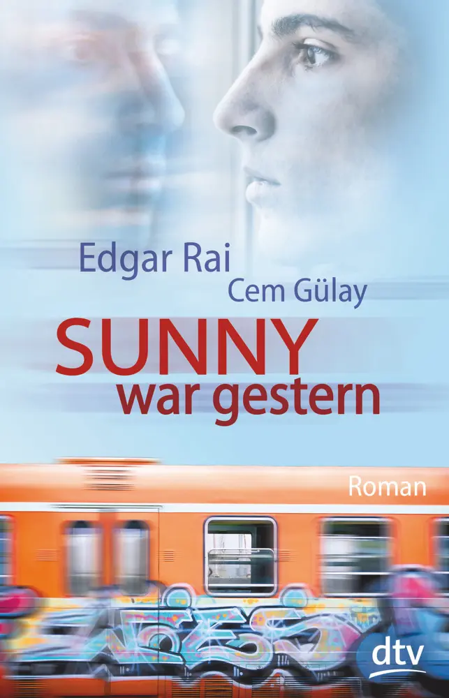 Cover: 9783423740029 | Sunny war gestern | Roman | Edgar Rai (u. a.) | Taschenbuch | 300 S.
