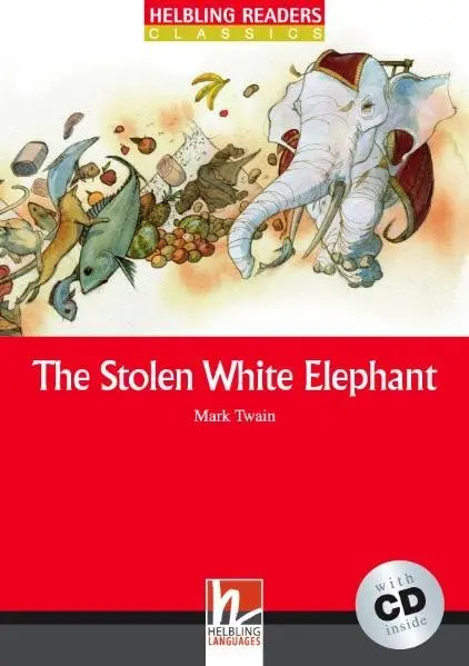 Cover: 9783852720029 | Helbling Readers Red Series, Level 3 / The Stolen White Elephant,...