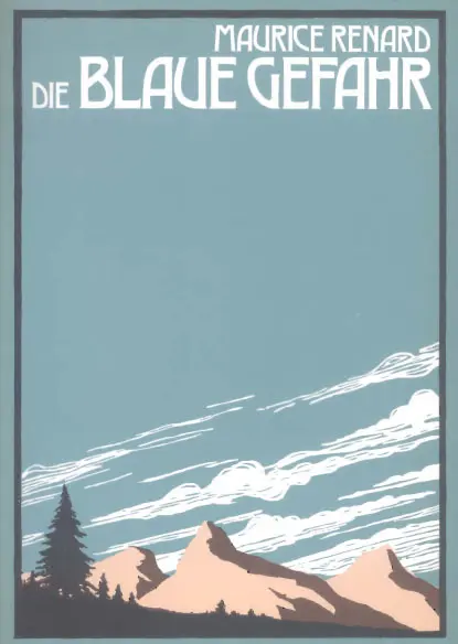 Die blaue Gefahr