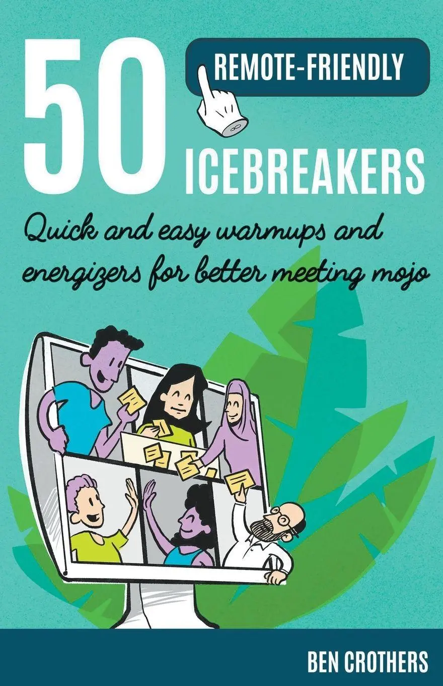 Cover: 9798201610029 | 50 Remote-Friendly Icebreakers | Ben Crothers | Taschenbuch | Englisch