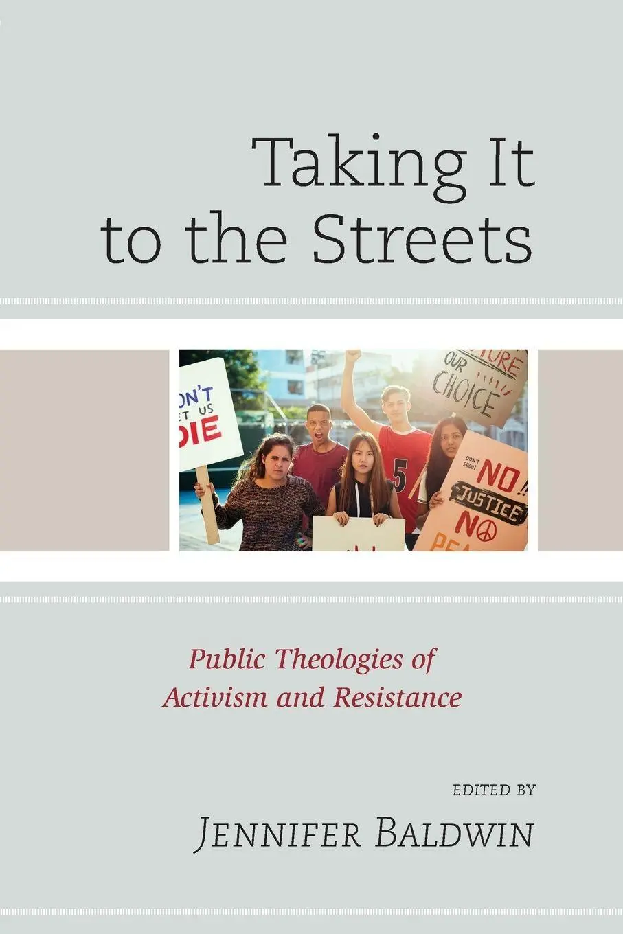 Cover: 9781498590129 | Taking It to the Streets | Jennifer Baldwin | Taschenbuch | Englisch
