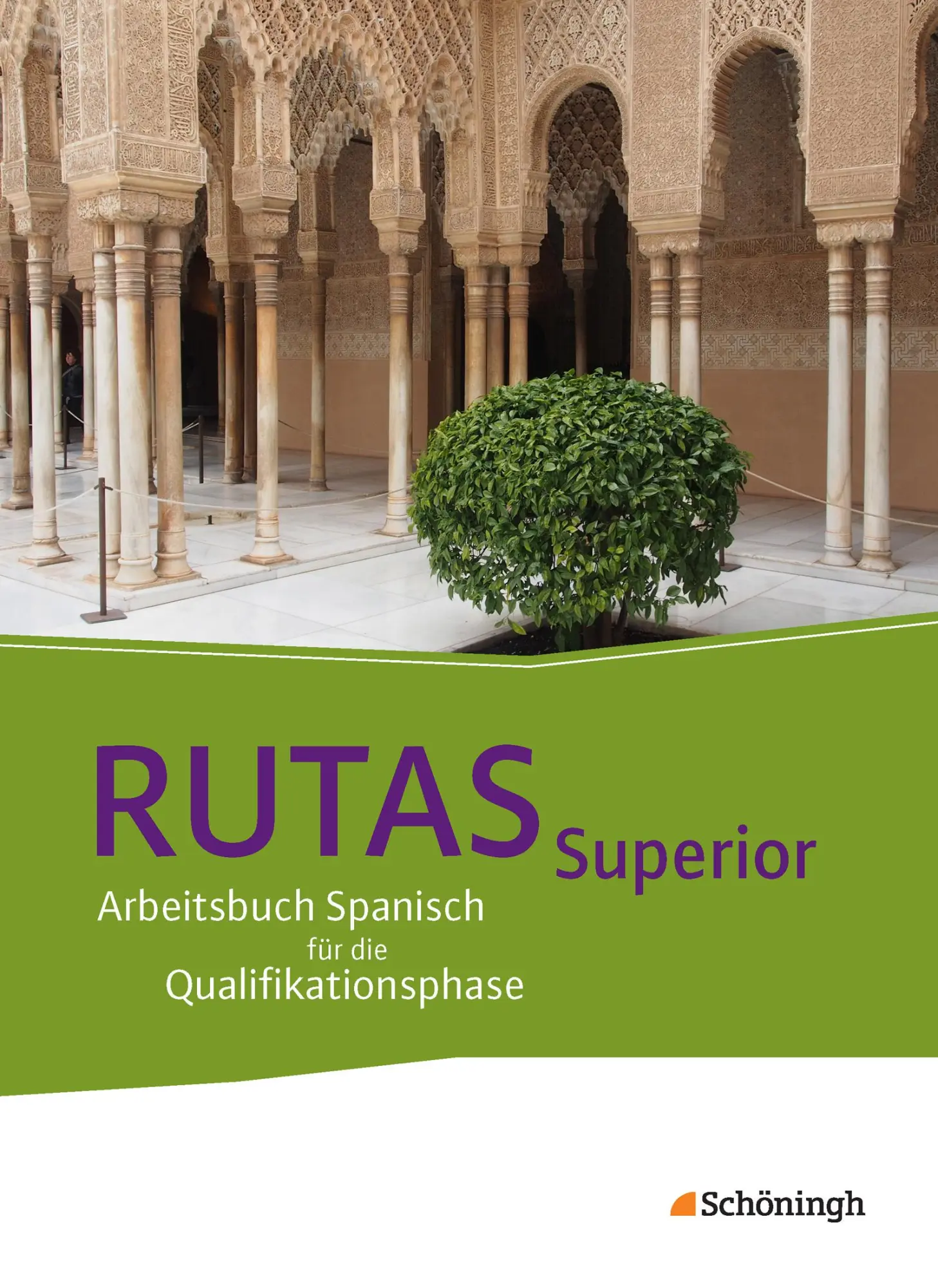 Cover: 9783140110129 | RUTAS Superior. Schulbuch. Arbeitsbuch Spanisch für die gymnasiale...