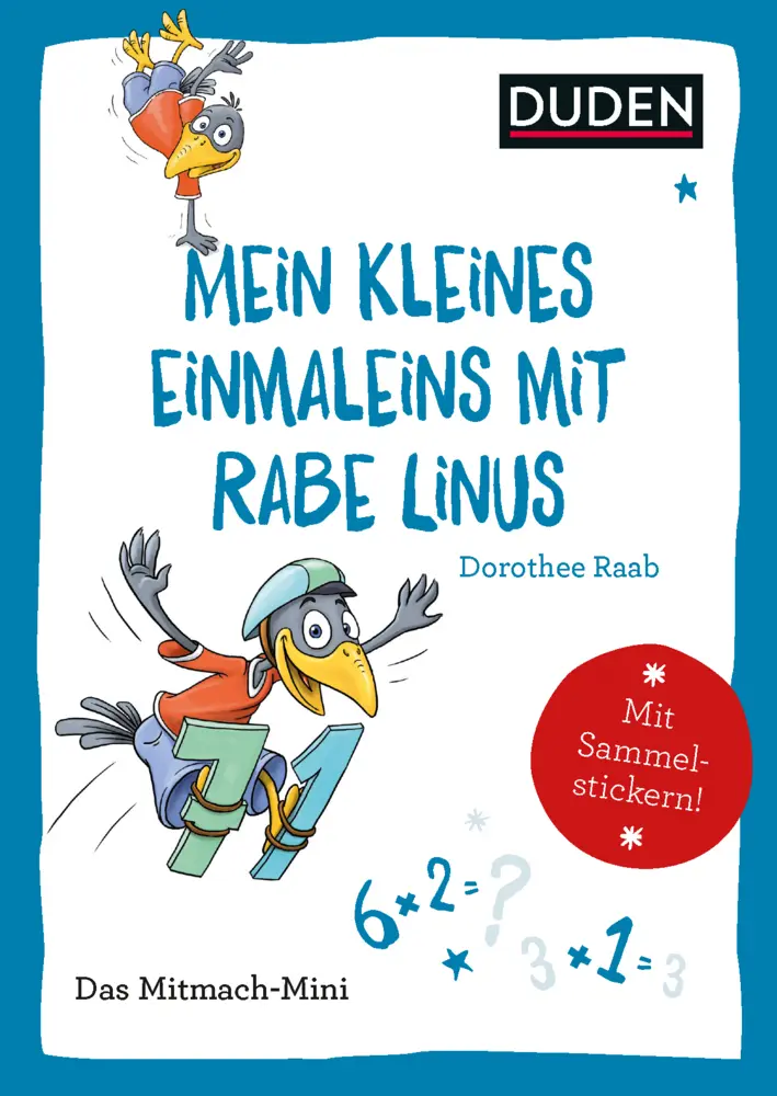 Cover: 9783411850129 | Duden Minis (Band 19) - Mein kleines Einmaleins mit Rabe Linus | Weber