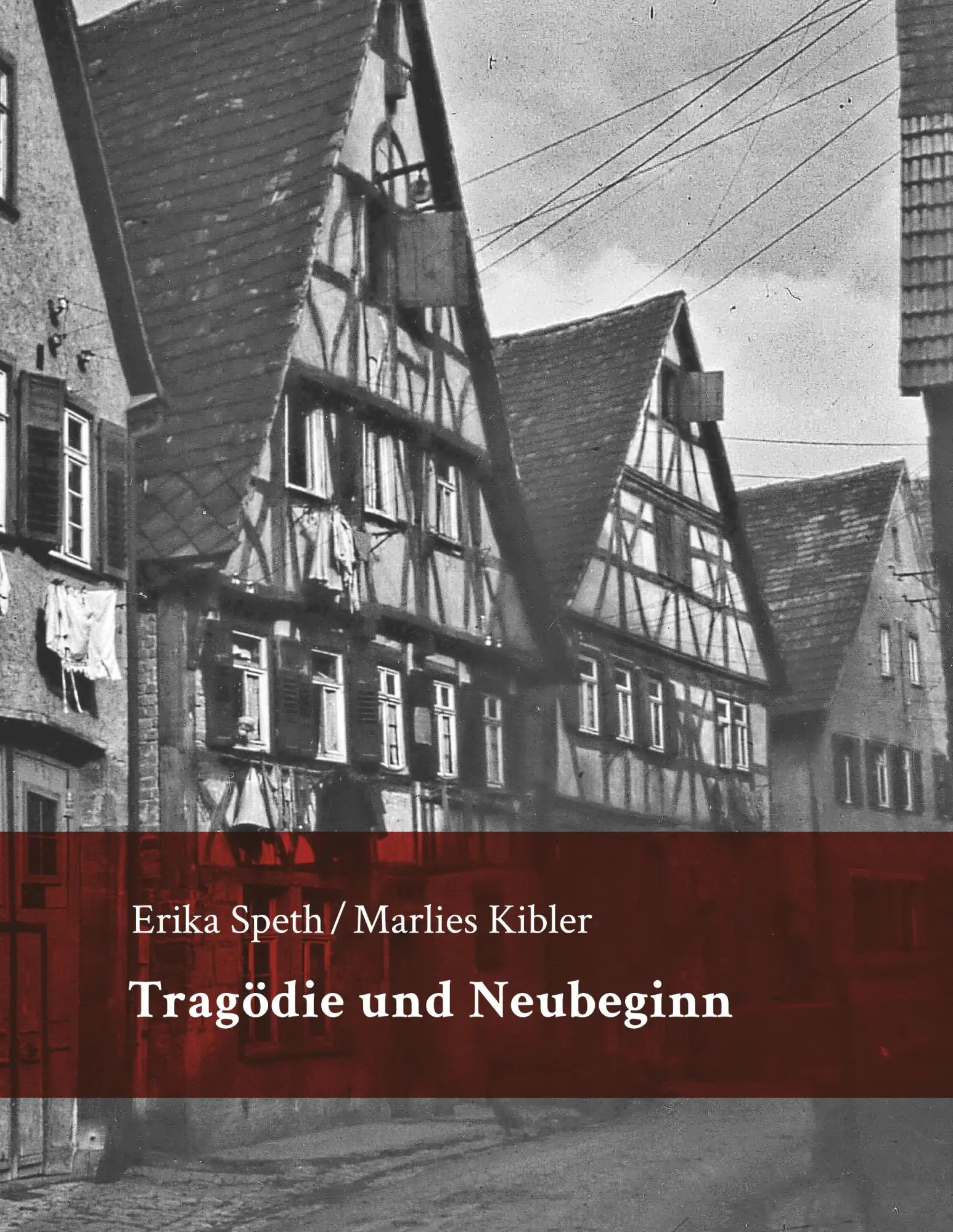 Cover: 9783741210129 | Tragödie und Neubeginn | Erika Speth (u. a.) | Taschenbuch | 188 S.