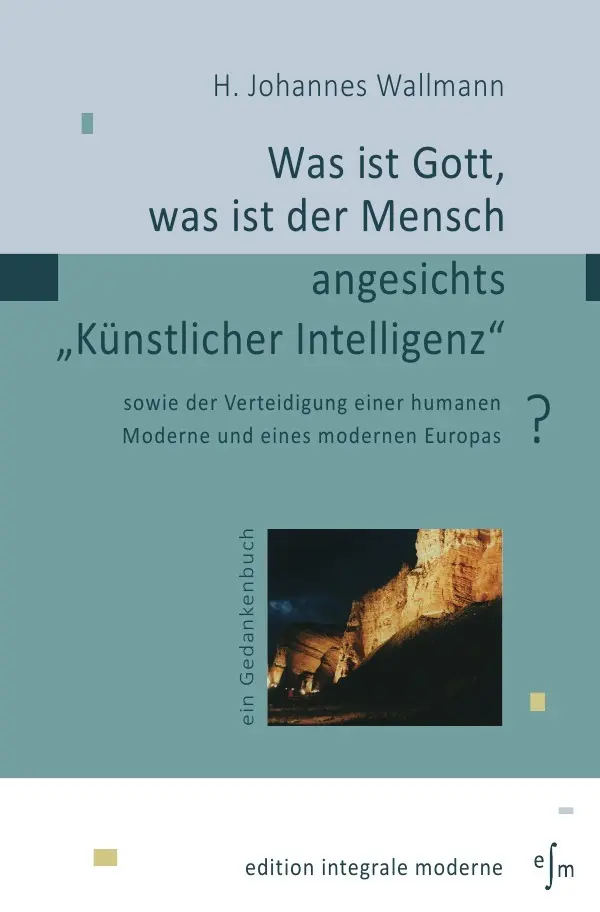 Cover: 9783819760129 | Was ist Gott, was ist der Mensch angesichts "Künstlicher Intelligenz"?