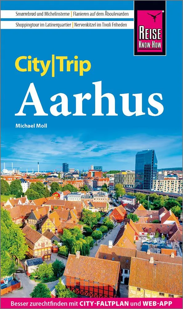 Cover: 9783831780129 | Reise Know-How CityTrip Aarhus | Michael Moll | Taschenbuch | 144 S.