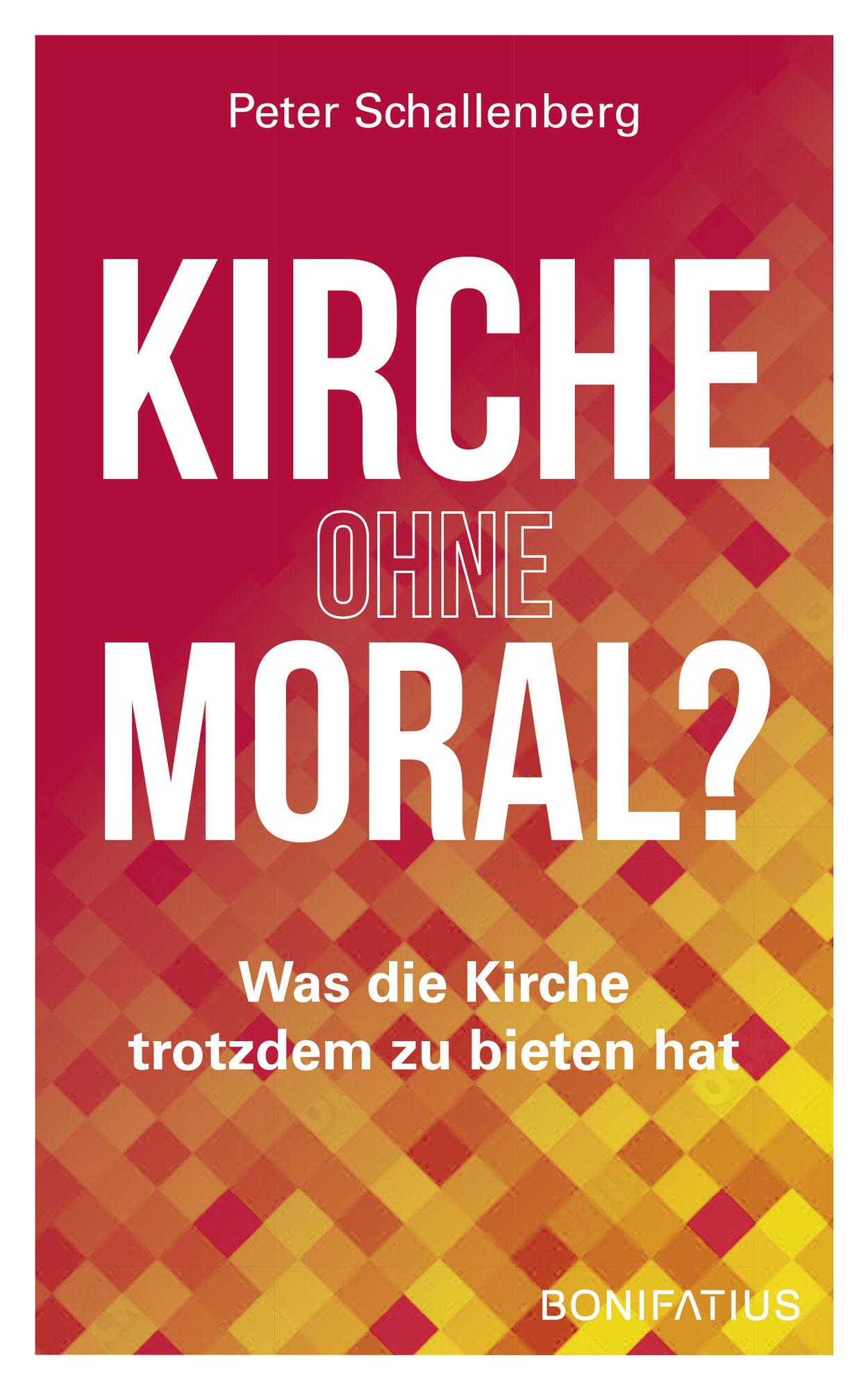 Cover: 9783987900129 | Kirche ohne Moral? | Was die Kirche trotzdem zu bieten hat | Buch