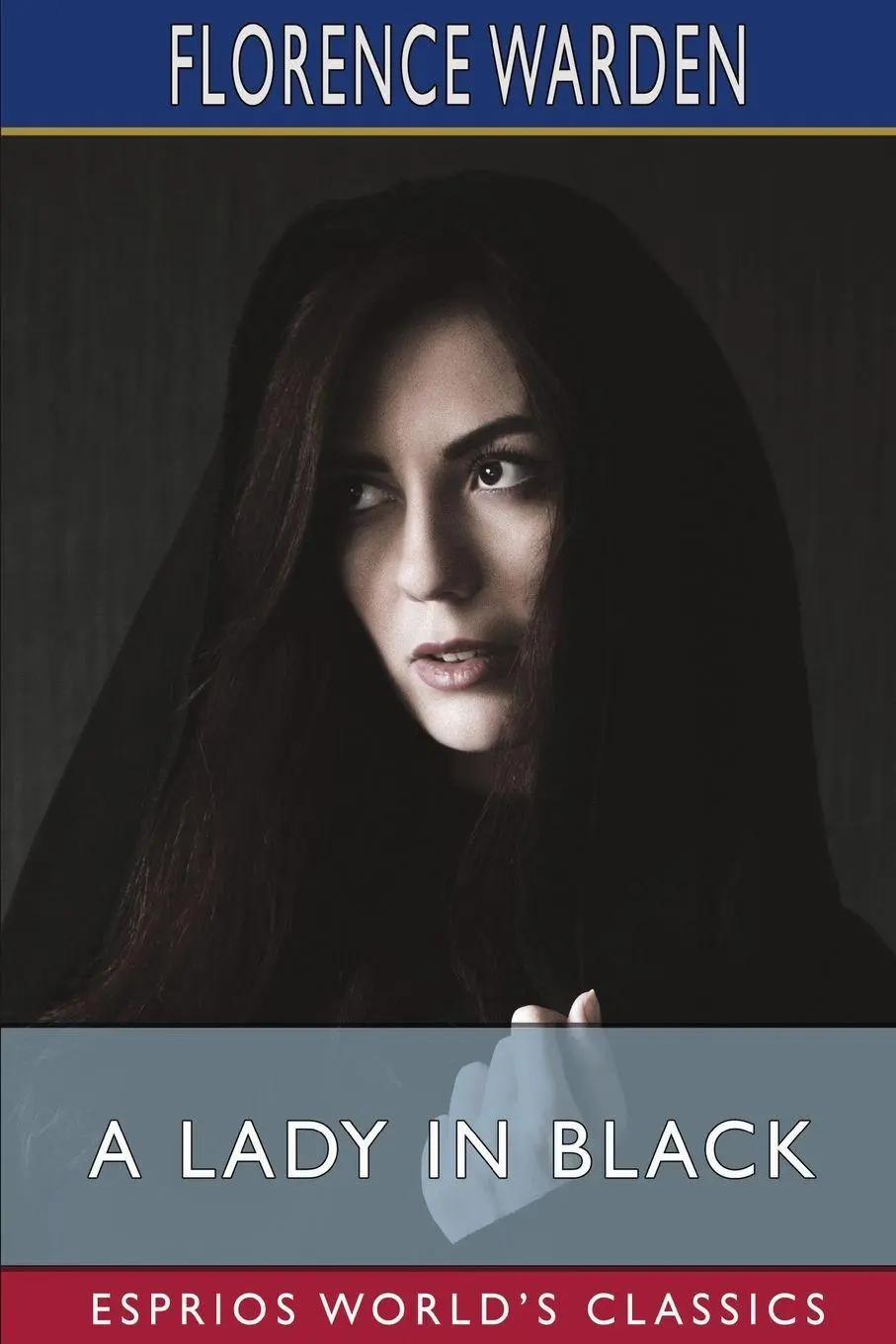 Cover: 9798347540129 | A Lady in Black (Esprios Classics) | Florence Warden | Taschenbuch