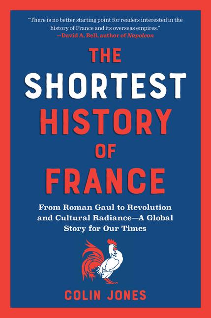 Cover: 9798893030129 | The Shortest History of France | Colin Jones | Taschenbuch | Englisch