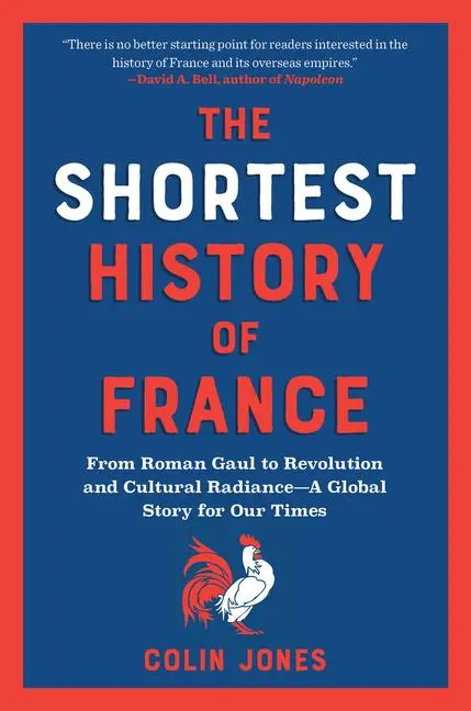 Cover: 9798893030129 | The Shortest History of France | Colin Jones | Taschenbuch | Englisch
