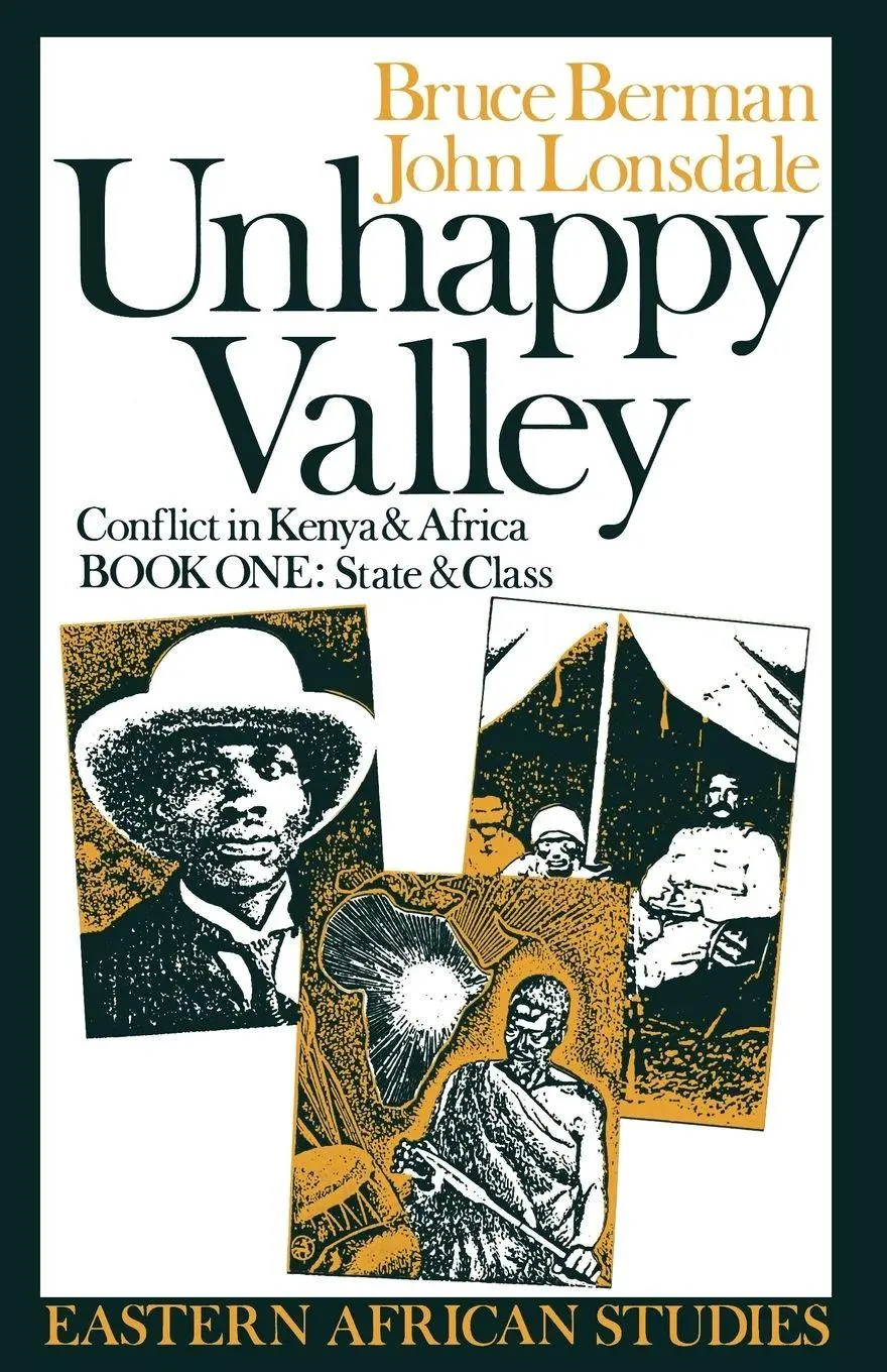 Cover: 9780852550229 | Unhappy Valley | Conflict in Kenya and Africa | Bruce Berman (u. a.)