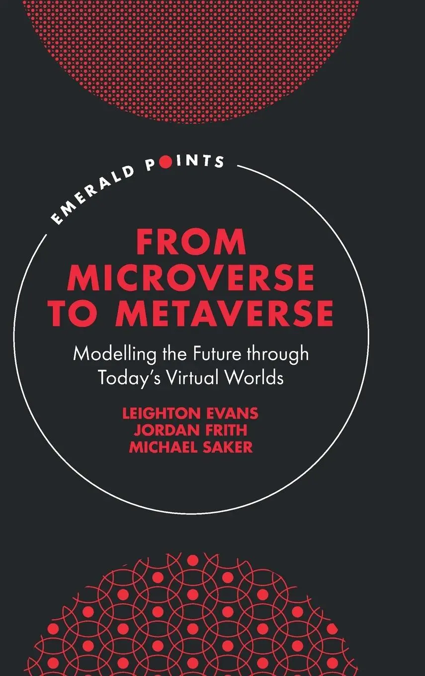 Cover: 9781804550229 | From Microverse to Metaverse | Leighton Evans (u. a.) | Buch | 2022