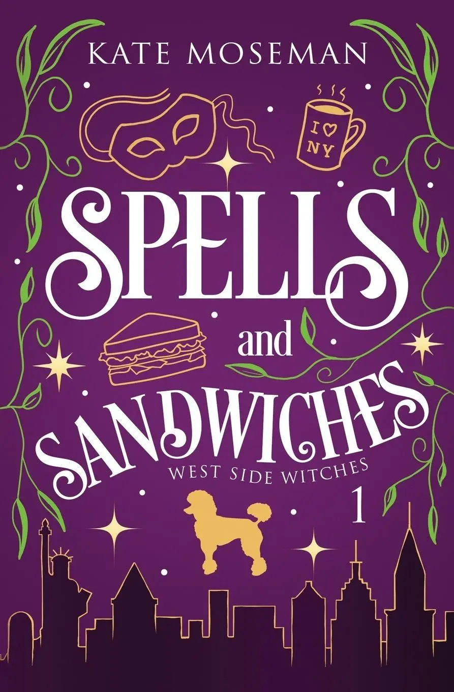 Cover: 9781957320229 | Spells and Sandwiches | Kate Moseman | Taschenbuch | Englisch | 2023