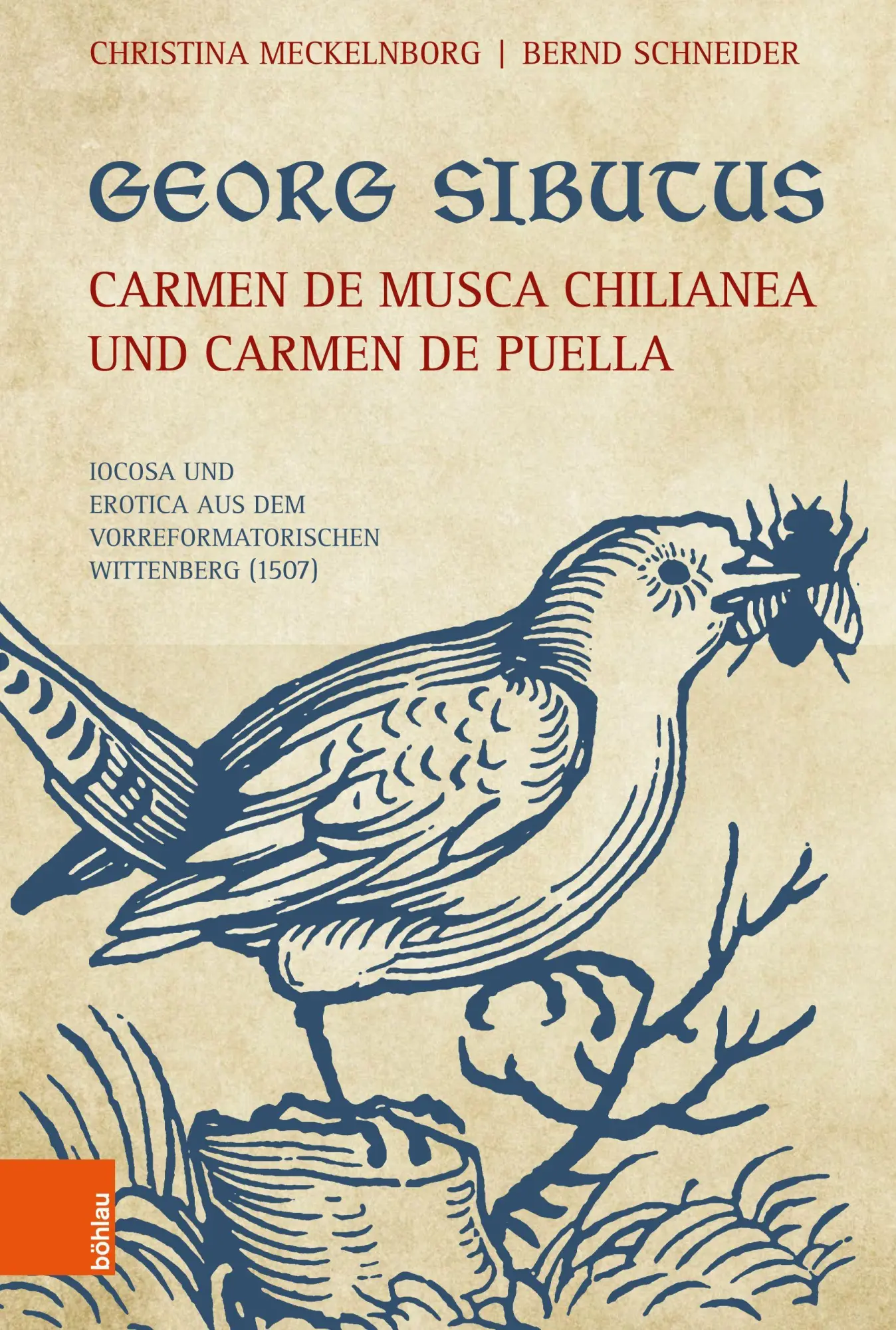 Cover: 9783412520229 | Georg Sibutus: Carmen de musca Chilianea und Carmen de puella | Buch
