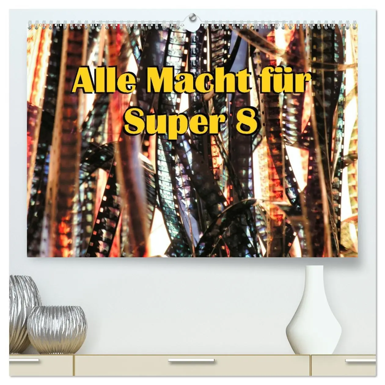 Cover: 9783457310229 | Alle Macht für Super Acht (hochwertiger Premium Wandkalender 2026...