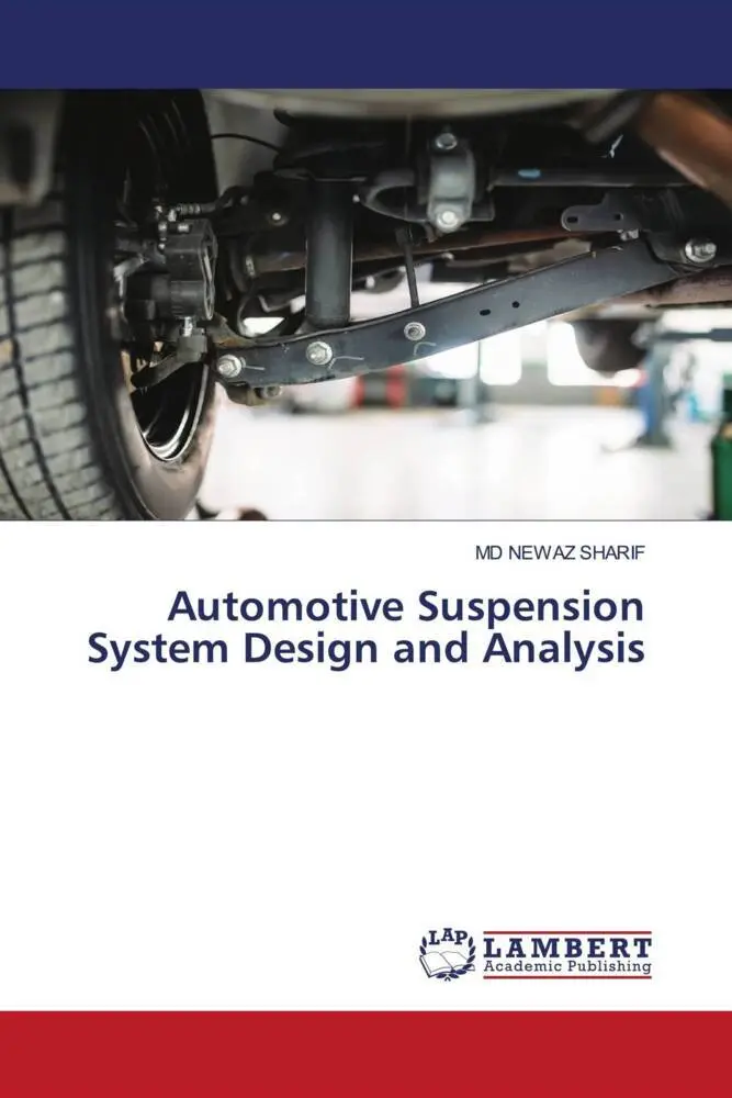 Cover: 9783659750229 | Automotive Suspension System Design and Analysis | Md Newaz Sharif