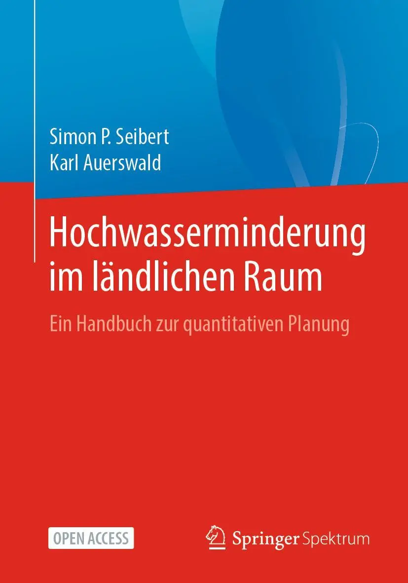 Cover: 9783662610329 | Hochwasserminderung im ländlichen Raum | Karl Auerswald (u. a.) | Buch