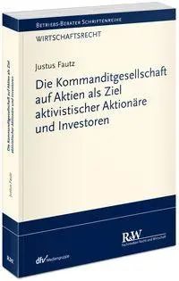 Cover: 9783800520329 | Die Kommanditgesellschaft auf Aktien als Ziel aktivistischer...