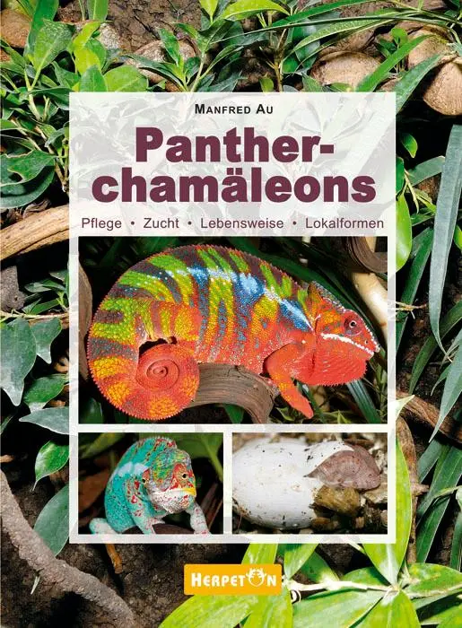 Cover: 9783936180329 | Pantherchamäleons | Pflege, Zucht, Lebensweise, Lokalformen | Au