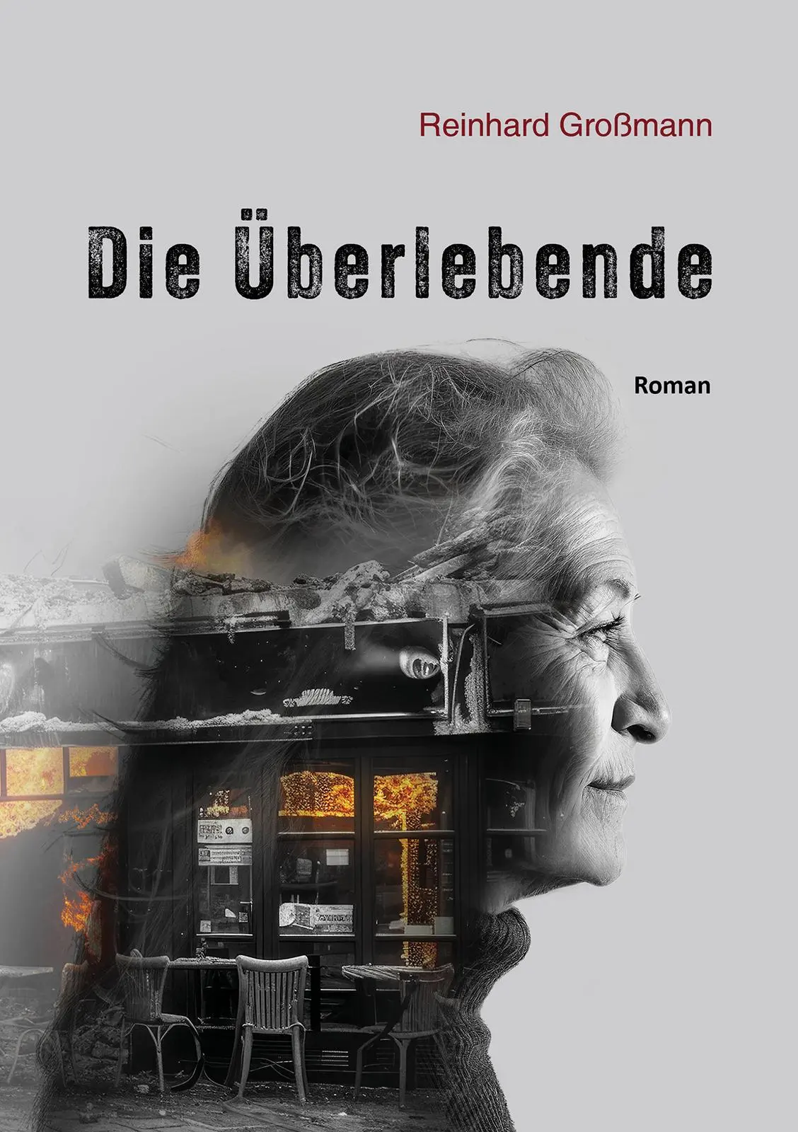 Cover: 9783989030329 | Die Überlebende | Roman | Reinhard Großmann | Taschenbuch | Deutsch