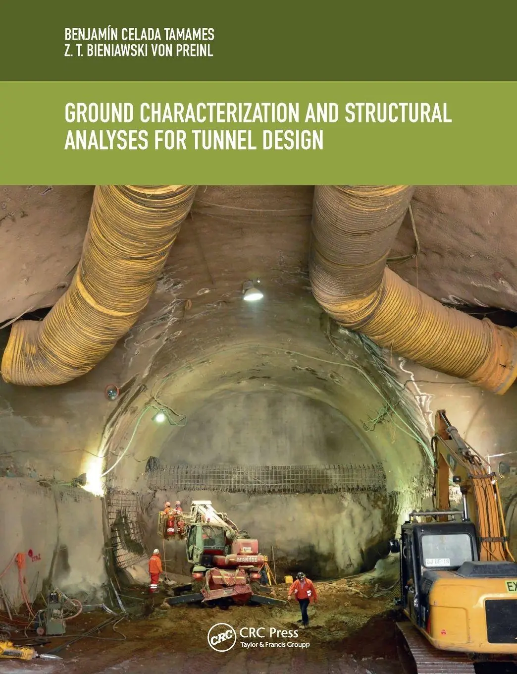 Cover: 9781032090429 | Ground Characterization and Structural Analyses for Tunnel Design
