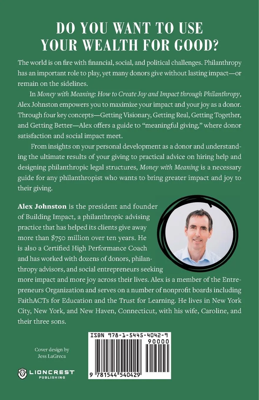 Rückseite: 9781544540429 | Money with Meaning | How to Create Joy and Impact through Philanthropy