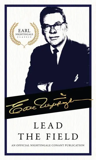 Cover: 9781640950429 | Lead the Field | An Official Nightingale Conant Publication | Buch