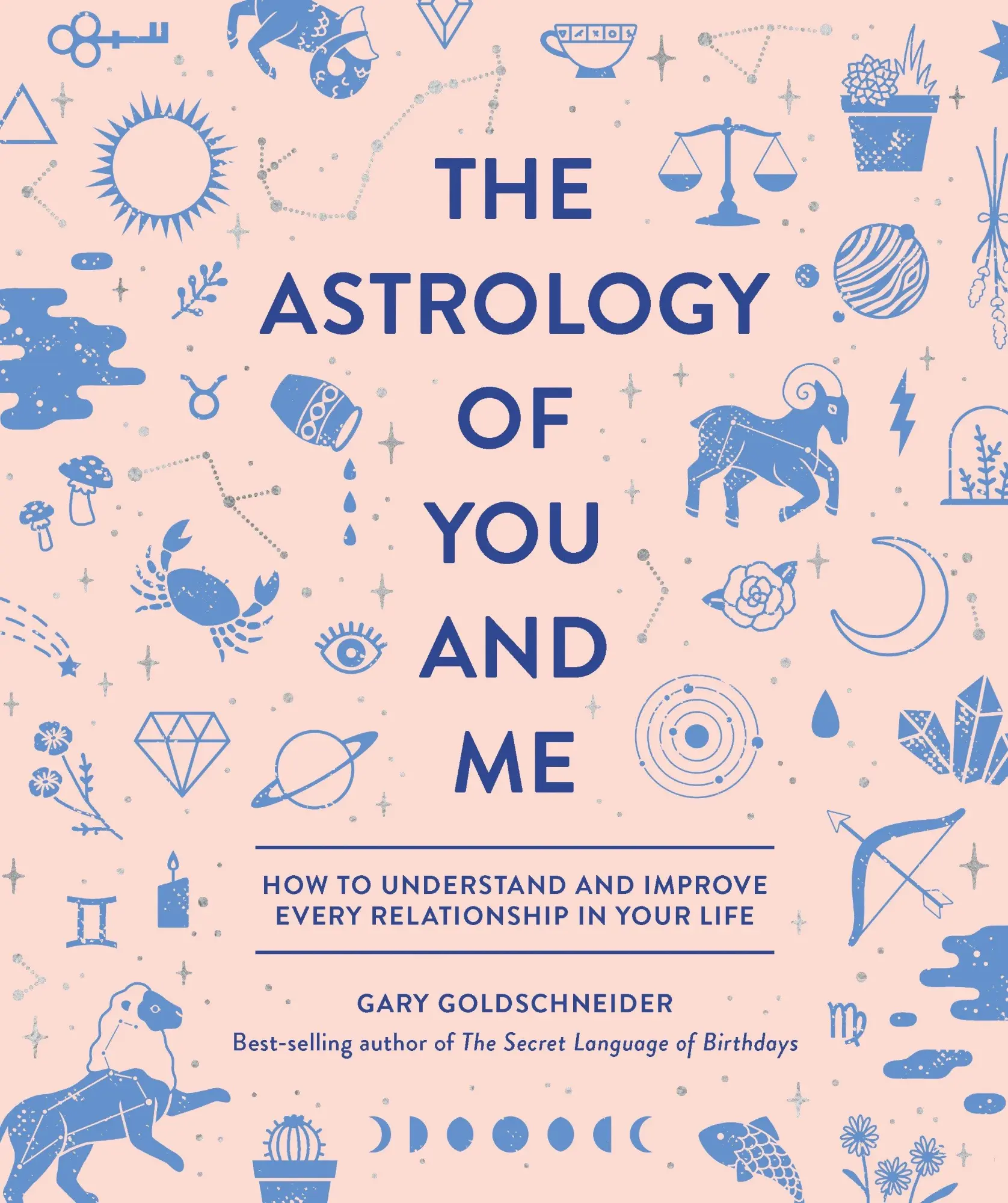 Cover: 9781683690429 | The Astrology of You and Me | Gary Goldschneider | Buch | Englisch