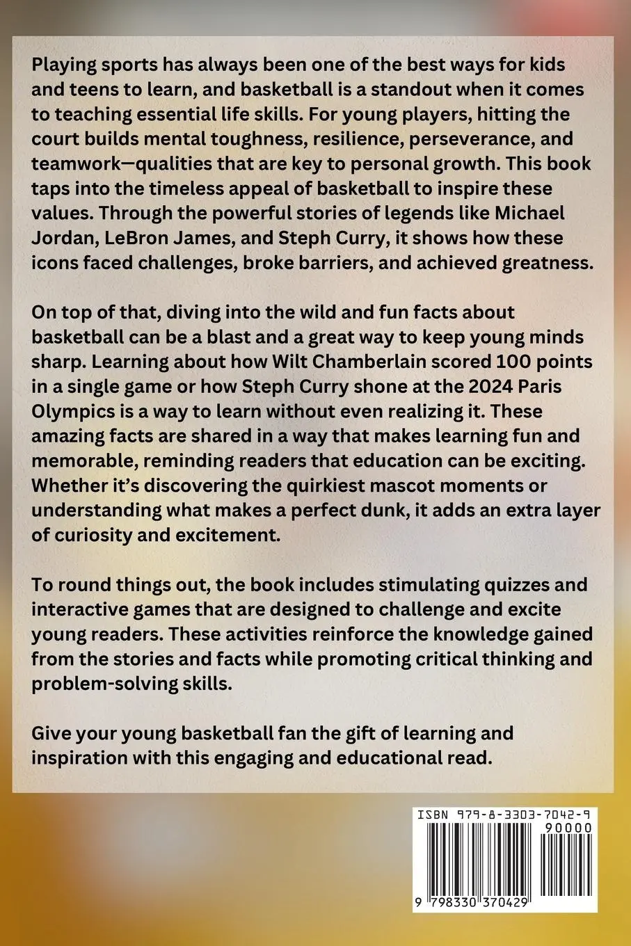 Rückseite: 9798330370429 | Inspirational Basketball GOATS Stories, Amazing Facts, and Trivia...