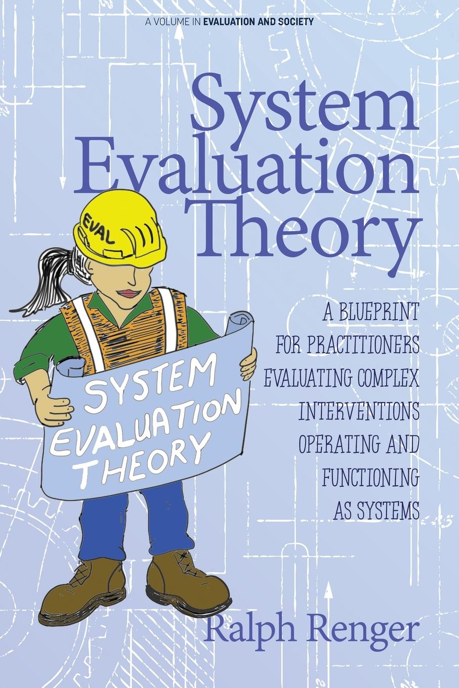 Cover: 9798887300429 | System Evaluation Theory | Ralph Renger | Taschenbuch | Englisch