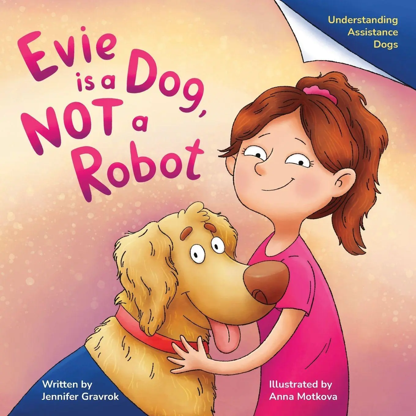 Cover: 9798993540429 | Evie is a Dog, NOT a Robot | Jennifer Gravrok | Taschenbuch | Englisch