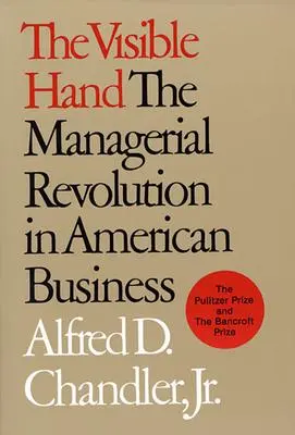 Cover: 9780674940529 | The Visible Hand | The Managerial Revolution in American Business