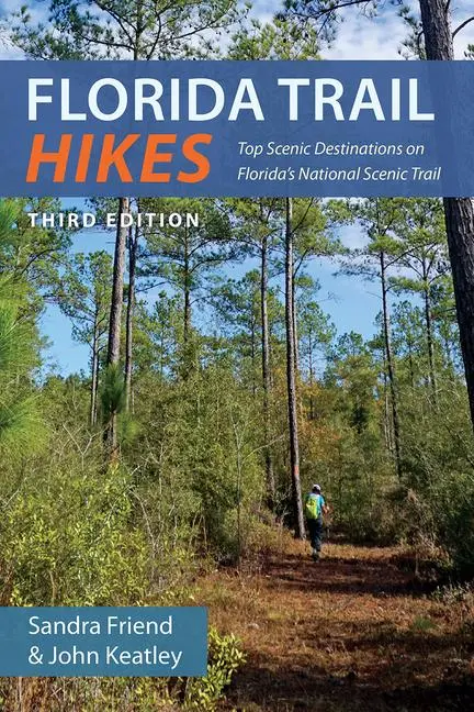 Cover: 9780813080529 | Florida Trail Hikes | Sandra Friend (u. a.) | Taschenbuch | Englisch