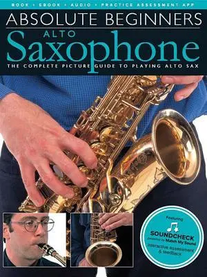 Cover: 9781785580529 | Absolute Beginners - Alto Saxophone | Wise Publications | Taschenbuch
