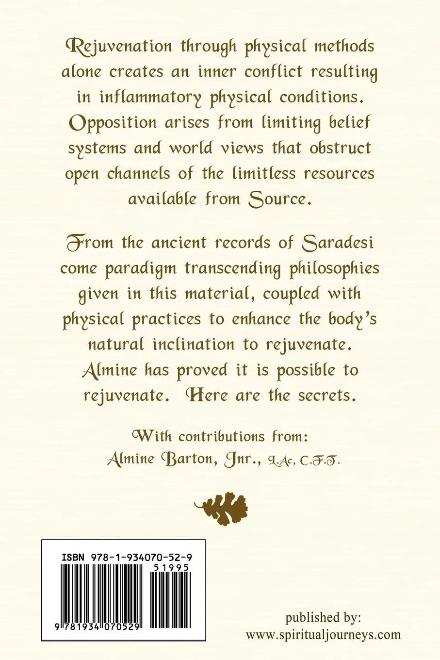 Rückseite: 9781934070529 | Secrets of Rejuvenation | Almine | Taschenbuch | Englisch | 2010