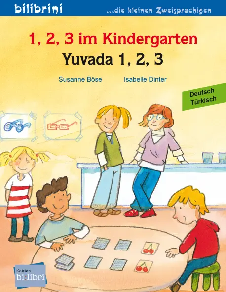 Cover: 9783695050529 | 1, 2, 3 im Kindergarten (Deutsch-Türkisch) | Zweisprachiges Kinderbuch