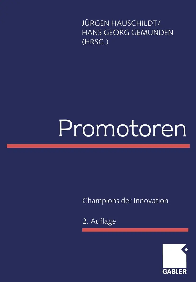 Cover: 9783409230629 | Promotoren | Champions der Innovation | Hans Georg Gemünden (u. a.)