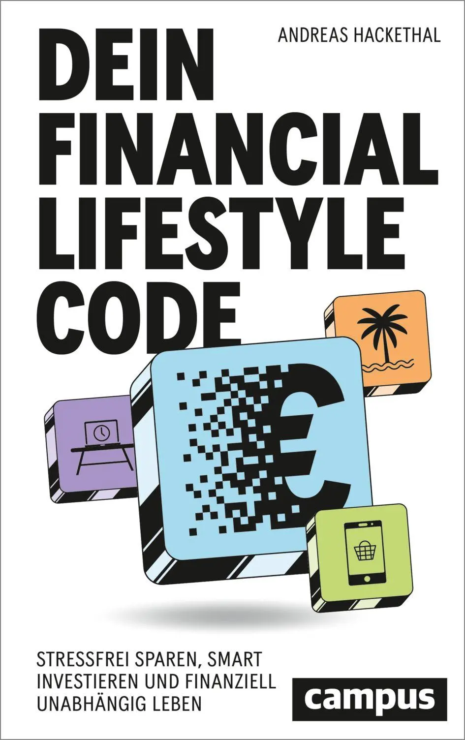 Cover: 9783593520629 | Dein Financial Lifestyle Code | Andreas Hackethal | Taschenbuch | 2026
