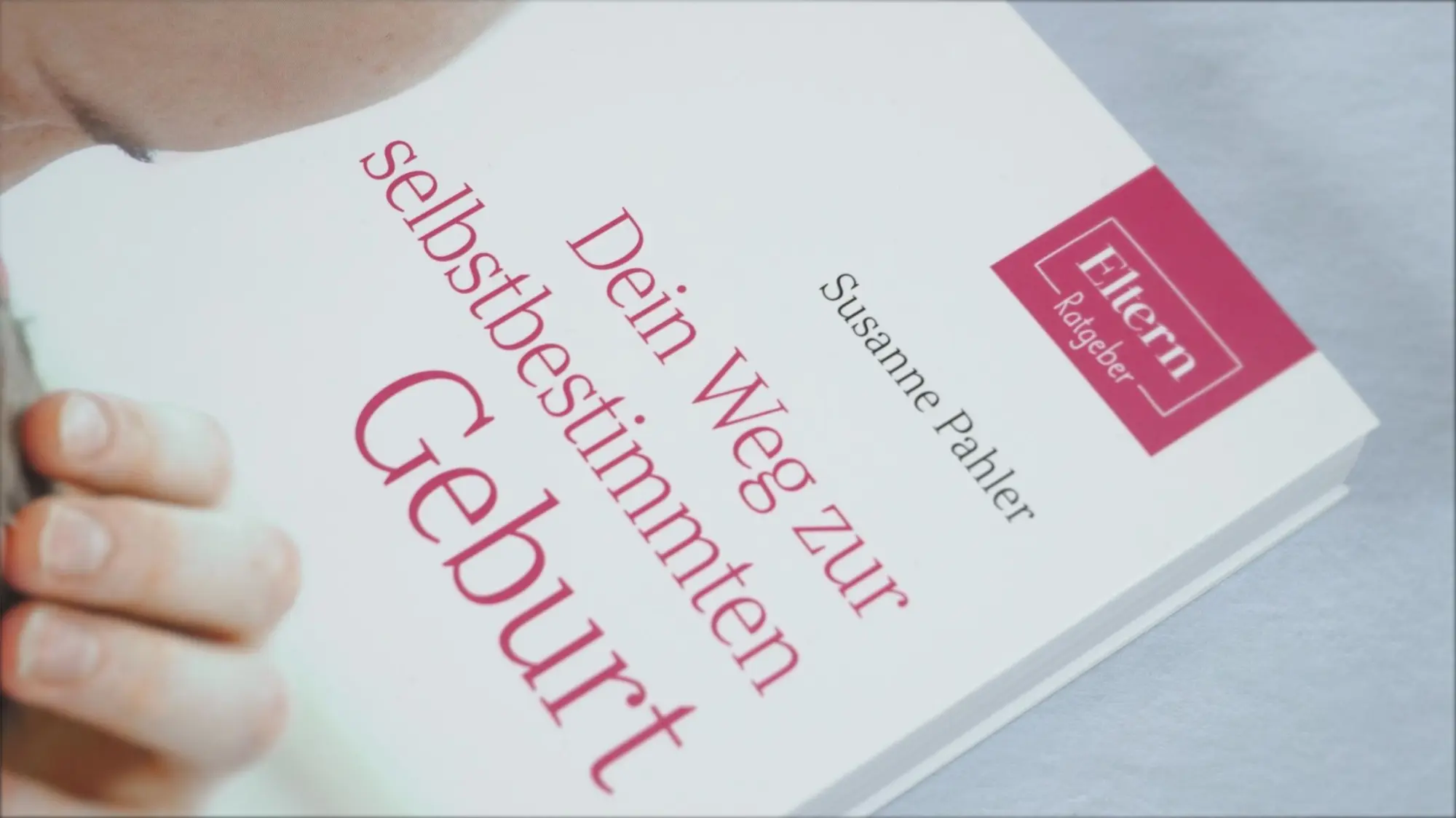 Bild: 9783831040629 | ELTERN-Ratgeber. Dein Weg zur selbstbestimmten Geburt | Susanne Pahler