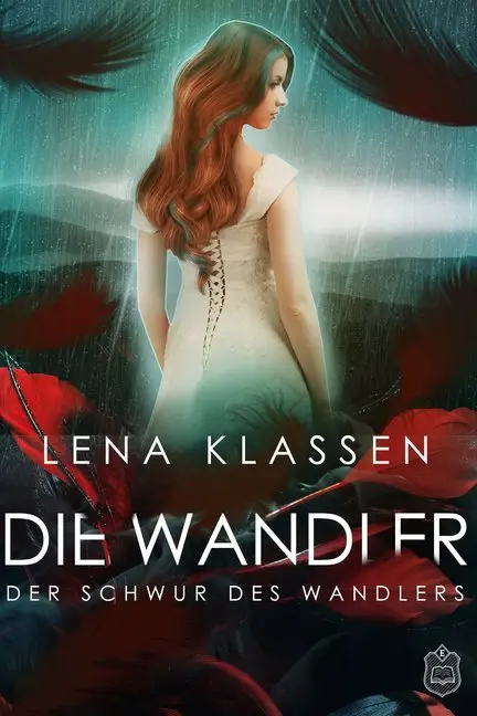 Cover: 9783961730629 | Die Wandler, Der Schwur des Wandlers | Lena Klassen | Taschenbuch